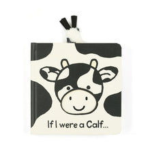 Load image into Gallery viewer, If I Were A Calf Board Book
