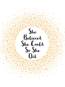 She Believed She Could - Zebra Blush